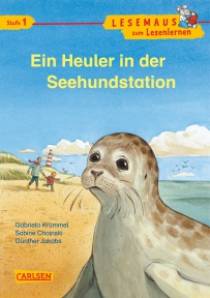 Ein Heuler in der Seehundstation LESEMAUS zum Lesenlernen Stufe 1