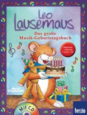 Leo Lausemaus: Das große Musik- Geburtstagsbuch