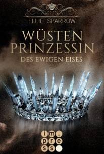 Wüstenprinzessin des ewigen Eises