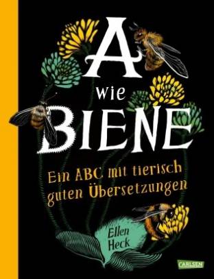 A wie Biene Ein ABC mit tierisch guten Übersetzungen