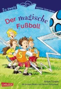 Der magische Fußball  Zu zweit leichter lesen lernen, Band 8 Mit farbigen Bildern von Heribert Schulmeyer