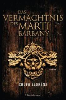 Das Vermächtnis des Marti Barbany