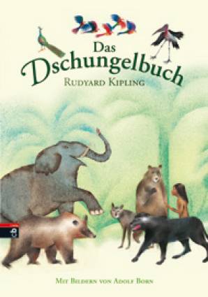 Das Dschungelbuch Mit Bildern von Adolf Born