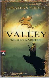 Valley Tal der Wächter