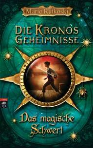 Die Kronos Geheimnisse Das magische Schwert