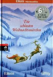Die schönsten Weihnachtsmärchen  Mit Illustrationen von Dieter Wiesmüller