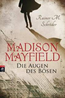 Madison Mayfield Die Augen des Bösen