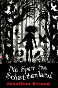 Die Spur ins Schattenland