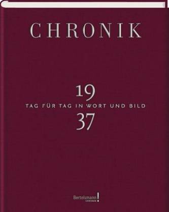 Chronik 1937 Jubiläumsband Tag für Tag in Wort und Bild