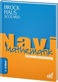 Navi Mathe Formelsammlung 5.-10.Klasse