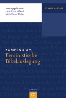 Kompendium Feministische Bibelauslegung  3. Auflage 2007, (1. Auflage der Sonderausgabe)