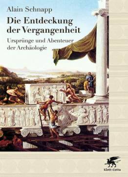 Die Entdeckung der Vergangenheit Ursprünge und Abenteuer der Archäologie Aus dem Französischen von Andreas Wittenburg

2. Aufl. 2011

Die Originalausgabe erschien unter dem Titel »La conquête du passé.
Aux origines de’l archéologie« im Verlag Éditions Carré, Paris, 1993
© S. N. R. Baudouin, Paris

Für die deutsche Ausgabe
© J. G. Cotta’sche Buchhandlung Nachfolger GmbH, gegr. 1659,
Stuttgart 2009