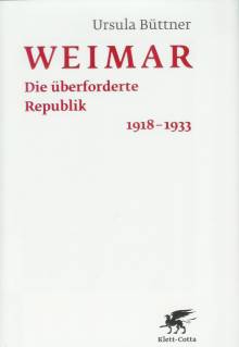 Weimar Die überforderte Republik 1918-1933