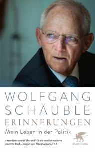 Wolfgang Schäuble - Erinnerungen Mein Leben in der Politik Mitarbeit
HILMAR SACK UND JENS HACKE