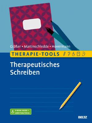 Therapie-Tools Therapeutisches Schreiben Mit E-Book inside und Arbeitsmaterial