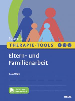 Therapie-Tools Eltern- und Familienarbeit Mit E-Book inside und Arbeitsmaterial
