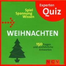Experten-Quiz Weihnachten 150 Fragen und ausführliche Anworten