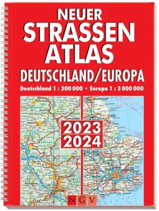 Neuer Straßenatlas Deutschland/Europa 2023/2024 Deutschland 1 : 300 000 . Europa 1 : 3 000 000. Praktisch mit Spiralbindung