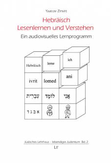 Hebräisch Lesenlernen und Verstehen Ein audiovisuelles Lernprogramm