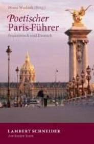 Poetischer Paris-Führer Französich und Deutsch 4., unveränd. Aufl.