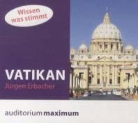Vatikan Wissen was stimmt Gesprochen von Martin Falk
70 Min.
