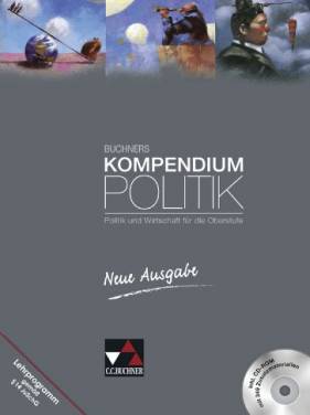 Buchners Kompendium Politik Politik und Wirtschaft für die Oberstufe Neue Ausgabe