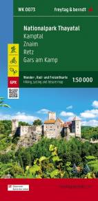 Nationalpark Thayatal, Wander-, Rad- und Freizeitkarte 1:50.000, freytag & berndt, WK 0073 Kamptal - Znaim - Retz - Gars am Kamp, mit Infoguide, GPX Tracks, wasserfest und reißfest