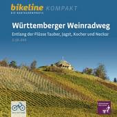 Württemberger Weinradweg Entlang der Flüsse Tauber, Jagst, Kocher und Neckar