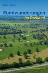 Rundwanderungen im Dreiland  3. Aufl.