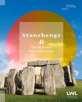 Stonehenge Von Menschen und Landschaften