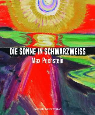 Max Pechstein Die Sonne in Schwarzweiss