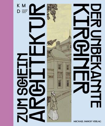 Zum Schein Architektur Der unbekannte Kirchner