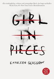 Girl in Pieces Deutsche Ausgabe
