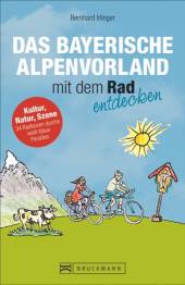 Das Bayerische Alpenvorland mit dem Rad entdecken - Zwischen München und Murnau