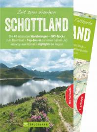 Schottland - Zeit zum Wandern Die 40 schönsten Wanderungen – GPS-Tracks zum Download – Top-Touren zu hohen Gipfeln und entlang rauer Küsten – Highlights der Region  Mit Faltkarte

2. Aufl.