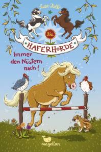Die Haferhorde – Immer den Nüstern nach! Band 3