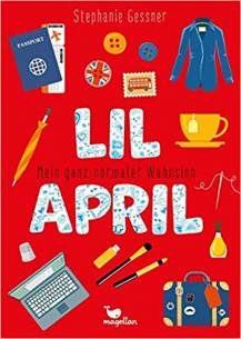Lil April – Mein ganz normaler Wahnsinn  Band 4