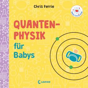 Quantenphysik für Babys