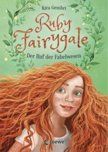 Ruby Fairygale - Der Ruf der Fabelwesen
