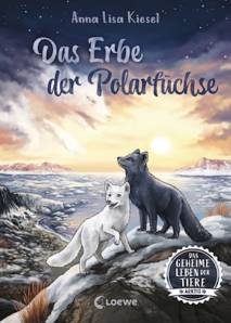 Das Erbe der Polarfüchse  Das geheime Leben der Tiere (Arktis)