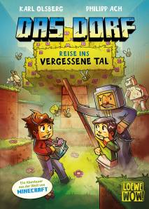 Das Dorf (Band 8) Reise ins vergessene Tal