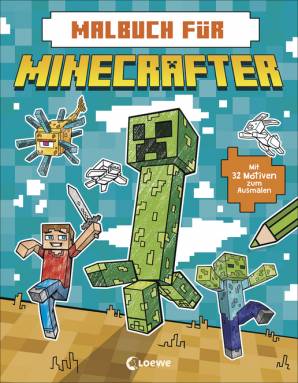Malbuch für Minecrafter Perfektes Geschenk für Minecraft-Fans - Kreative Beschäftigung mit coolen Motiven für Kinder ab 5 Jahren