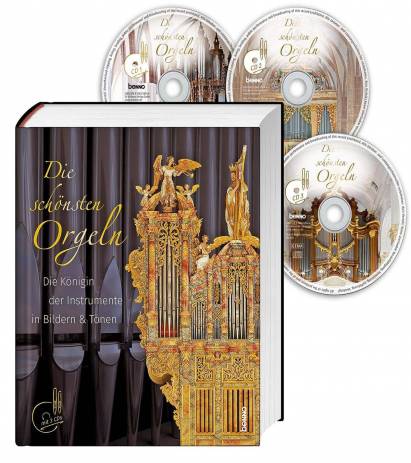 Die schönsten Orgeln Die Königin der Instrumente in Bildern & Tönen