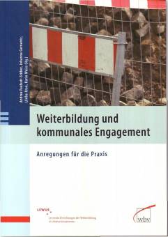 Weiterbildung und kommunales Engagement Anregungen für die Praxis