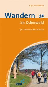 Wandern im Odenwald 58 Touren mit Bus & Bahn