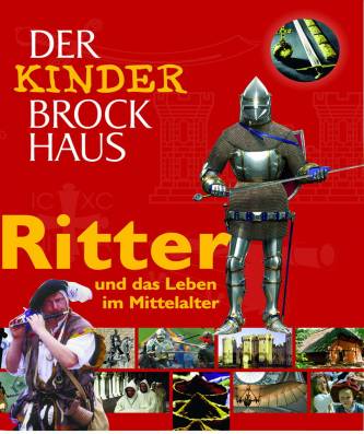 Der Kinder Brockhaus  Ritter und das Leben im Mittelalter