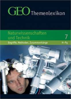GEO Themenlexikon - Band 7 Naturwissenschaft und Technik Begriffe, Methoden, Zusammenhänge

H-Pg