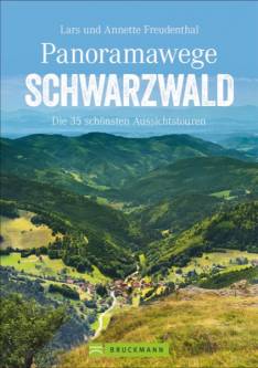 Panoramawege Schwarzwald Die 35 schönsten Aussichtstouren
