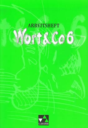 Wort & Co 6  Arbeitsheft