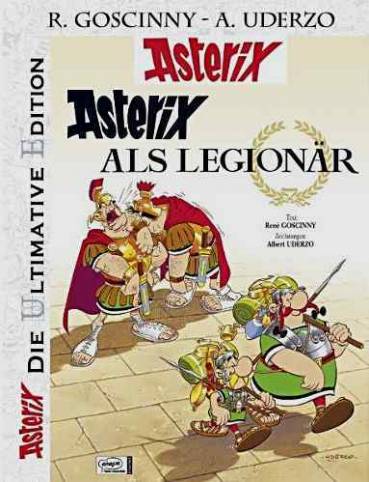 Die ultimative Asterix Edition 10: Asterix als Legionär
